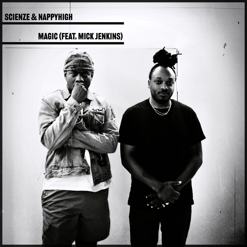ScienZe & NappyHIGH - Magic (feat. Mick Jenkins) - BestNewMusic2025 - New Music 2025 > Q2 > W18