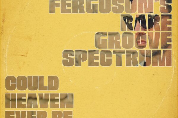 Lance Ferguson - Could Heaven Ever Be Like This - BestNewMusic2025 - New Music 2025 > Q3 > W31