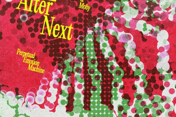 Avalon Emerson feat. Moby - E After Next - BestNewMusic2025 - New Music 2025 > Q3 > W33