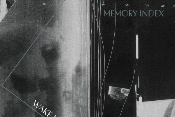 Memory Index - Wake Up - BestNewMusic2025 - New Music 2025 > Q3 > W36