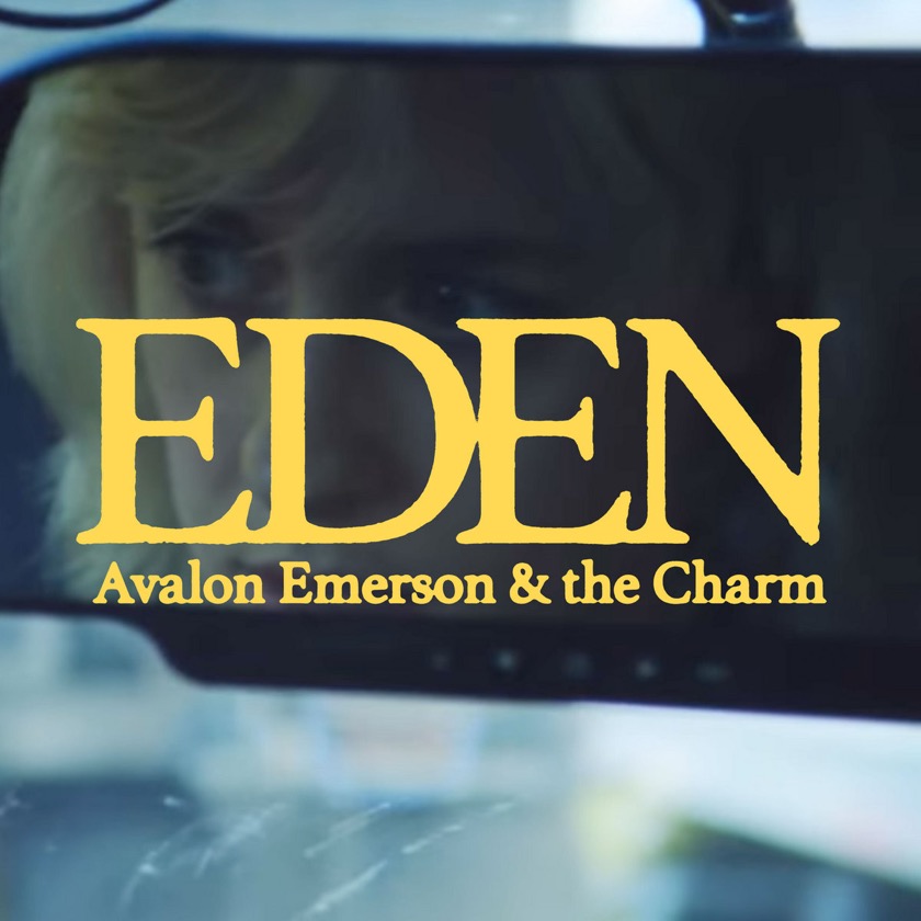Avalon Emerson & the Charm - Eden - BestNewMusic2025 - New Music 2025 > Q4 > W46